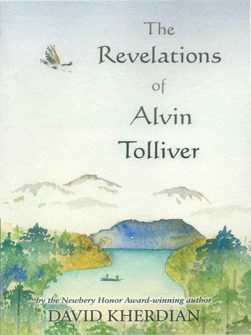 Title details for The Revelations of Alvin Tolliver by David Kherdian - Available